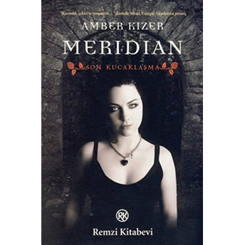 Meridian - Son Kucaklaşma Amber Kizer