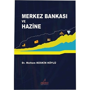 Merkez Bankası Ve Hazine Meltem Keskin Köylü