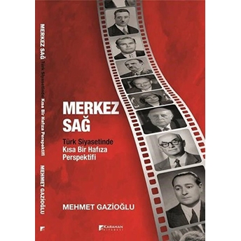 Merkez Sağ Mehmet Gazioğlu