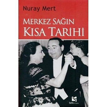 Merkez Sağın Kısa Tarihi