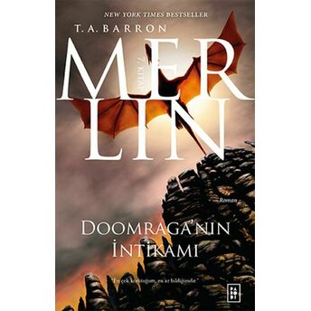 Merlin 7. Kitap - Doomraga’nın Intikamı T. A. Barron