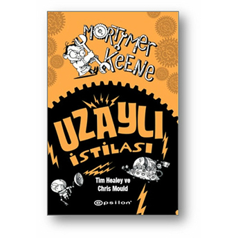 Mertymer Keene - Uzaylı Istilası Tim Healey, Chris Mould