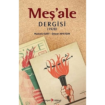 Meş'Ale Dergisi (1928) Dinçer Apaydın