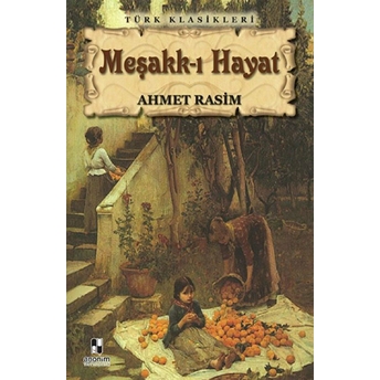 Meşakk-I Hayat Ahmet Rasim