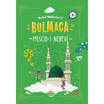 Mescid-I Nebevi ;Kutsal Mekanlar -2 (Bulmaca) Kolektif