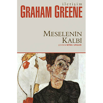 Meselenin Kalbi Graham Greene