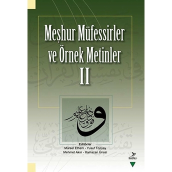 Meşhur Müfessirler Ve Örnek Metinler - 2