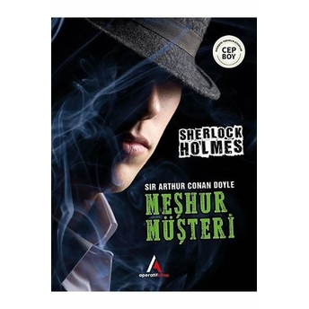 Meşhur Müşteri - Sherlock Holmes - Cep Boy Sir Arthur Conan Doyle