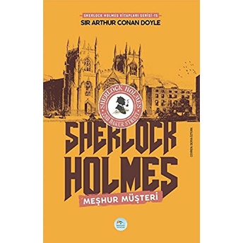 Meşhur Müşteri - Sherlock Holmes Sir Arthur Conan Doyle