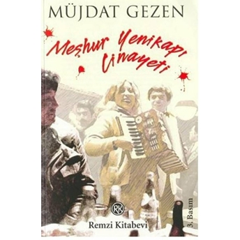 Meşhur Yenikapı Cinayeti Müjdat Gezen