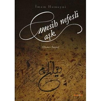 Mesih Nefesli Ask Imam Humeyni