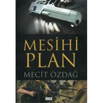 Mesihi Plan Mecit Özdağ