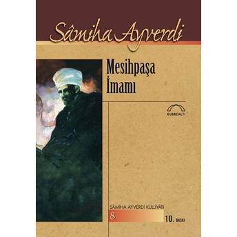 Mesihpaşa Imamı Samiha Ayverdi