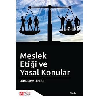 Meslek Etiği Ve Yasal Konular - Abdullah Mert