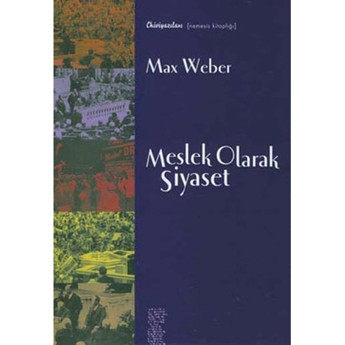 Meslek Olarak Siyaset Max Weber