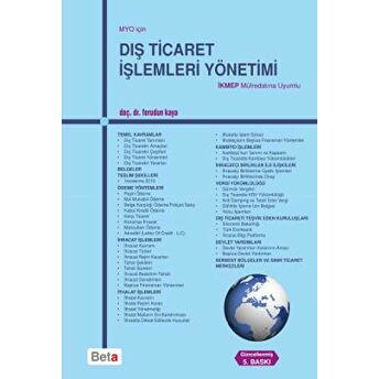 Meslek Yüksek Okulları Için Dış Ticaret Işlemleri Yönetimi Ferudun Kaya