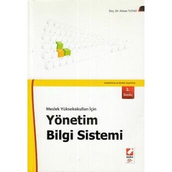 Meslek Yüksekokulları Için Yönetim Bilgi Sistemi Hasan Tutar