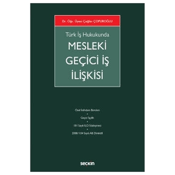 Mesleki Geçici Iş Ilişkisi Çağlar Çopuroğlu