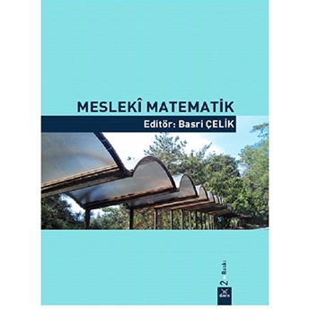 Mesleki Matematik - Basri Çelik