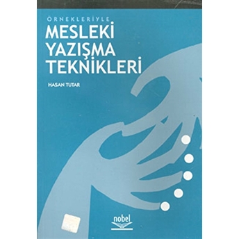 Mesleki Yazışma Teknikleri Hasan Tutar