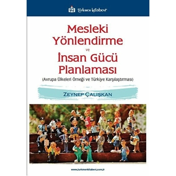 Mesleki Yönlendirme Ve Insan Gücü Planlaması - Zeynep Çalışkan