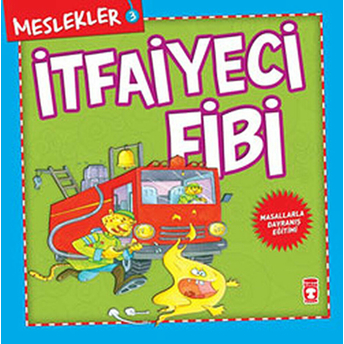 Meslekler - Itfaiyeci Fibi Kolektif