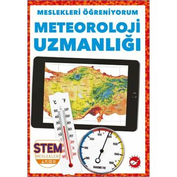 Meslekleri Öğreniyorum - Meteoroliji Uzmanlığı R.j. Bailey