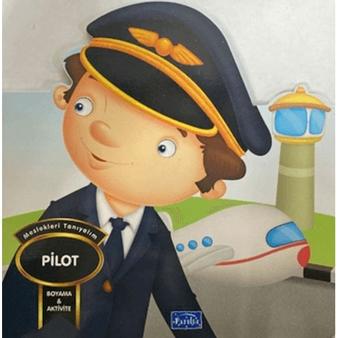 Meslekleri Tanıyalım - Pilot Kolektif