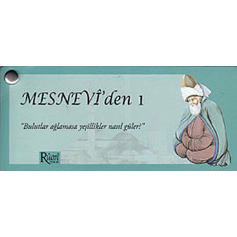 Mesnevi’den 1 (Kartela) Mevlana Celaleddin Rumi