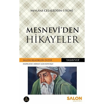 Mesnevi’den Hikayeler Mehmet Alim Konukçu