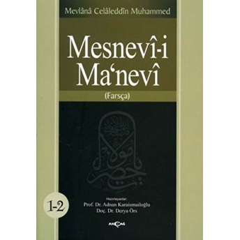 Mesnevi-I Ma’nevi (6 Cilt 3 Kitap) Mevlana Celaleddin Rumi