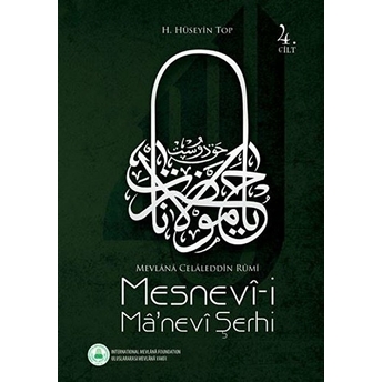 Mesnevi Manevi Şerhi 4. Cilt H. Hüseyin Top