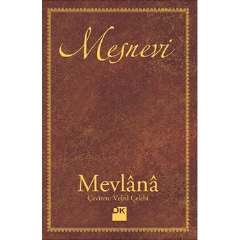 Mesnevi Mevlana Celaleddin Rumi