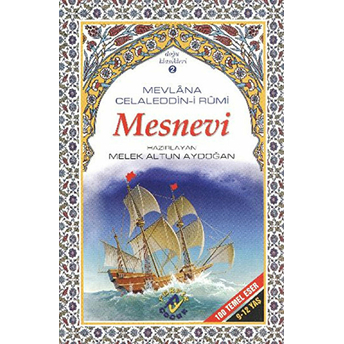 Mesnevi Mevlana Celaleddin Rumi