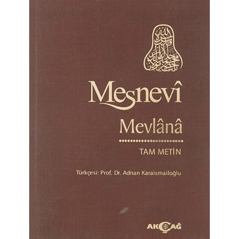 Mesnevi Tam Metin - Küçük 1.Cilt Mevlana Celaleddin Rumi