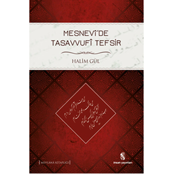 Mesnevi'de Tasavvufi Tefsir Halim Gül