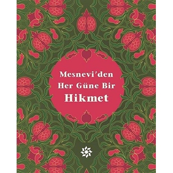 Mesnevi'den Her Güne Bir Hikmet Kolektif