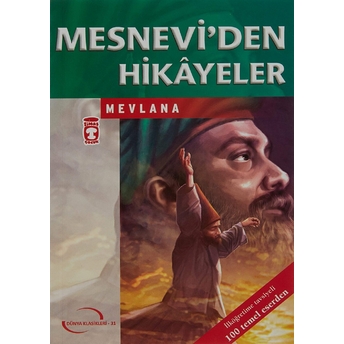 Mesnevi'den Hikayeler Mevlana Celaleddin Rumi