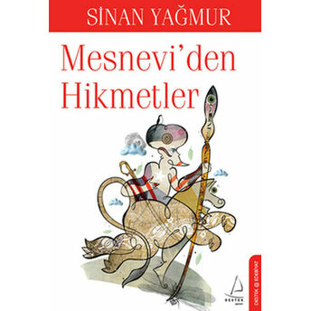 Mesnevi'den Hikmetler Sinan Yağmur