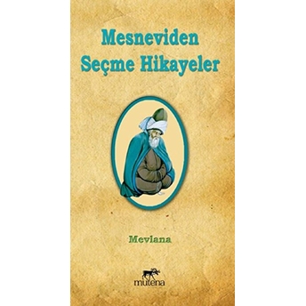 Mesneviden Seçme Hikayeler