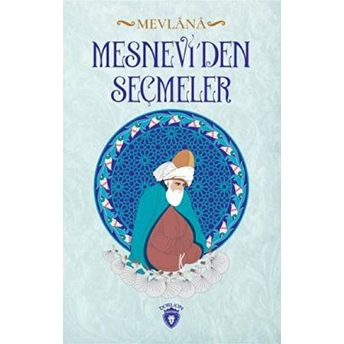 Mesneviden Seçmeler Mevlana