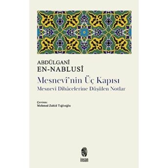 Mesnevi'nin Üç Kapısı Abdülgani En-Nablusi