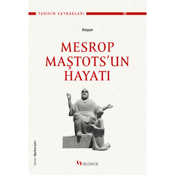 Mesrop Maştots’un Hayati Koryun