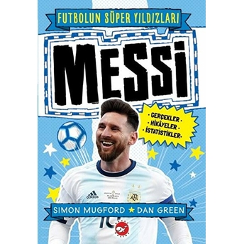 Messi - Futbolun Süper Yıldızları Simon Mugford