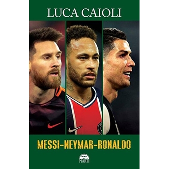 Messi-Neymar-Ronaldo Luca Caioli