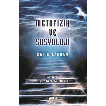 Metafizik Ve Sosyoloji - Karim Lahham