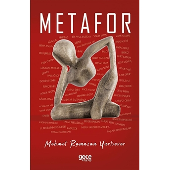 Metafor - Mehmet Ramazan Yurtsever