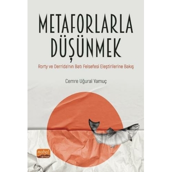 Metaforlarla Düşünmek Cemre Uğural Yamuç