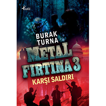 Metal Fırtına 3: Karşı Saldırı Burak Turna