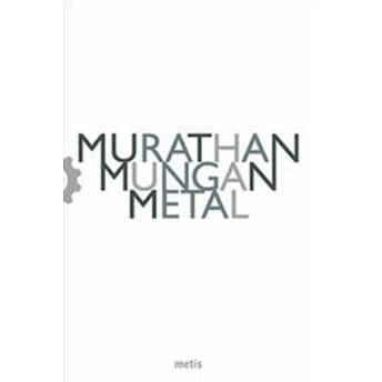 Metal Murathan Mungan